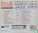 The Blue Note Trip to North Sea Jazz 2003  - Bild 2