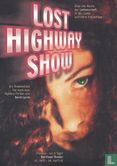 0217 - Lost Highway Show - Afbeelding 1