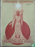 Katholieke Illustratie Kerstboek 1934 - Image 1
