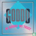 In Goddo We Trust - Afbeelding 1