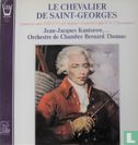 Le Chevalier de Saint-Georges: Concerto opus VIII no 9 (Sol majeur), Concerto opus V no 2 (La majeur) - Afbeelding 1