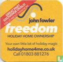 John Fowler Freedom Holiday Home Ownership - Bild 2