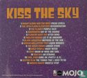 Kiss the Sky (Mojo Presents a 67-Minute Mind-Bending Experience!) - Image 2