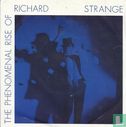 The Phenomenal Rise Of Richard Strange - Afbeelding 1