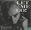 Let Me Go! - Image 1