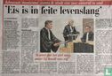 Eis is in feite levenslang - Image 2