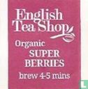 English Tea Shop Organic Super Berries brew 4-5 mins - Image 1