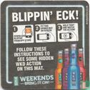 WKD Weekends -Bring it on!-/ Blippin' Eck! - Image 2