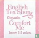 English Tea Shop Organic Comfort Me brew 3-5 mins - Image 1
