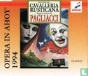 Opera in Ahoy' 1994: Cavalleria Rusticana / Pagliacci - Bild 1