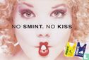 Smint "No Smint. No Kiss"  - Image 1
