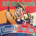 Come on Pays Bas - Bild 1