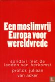 Een moslimvrij Europa voor de wereldvrede - Image 1
