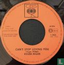 Can't Stop Loving You - Afbeelding 3