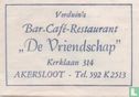 Bar Café Restaurant "De Vriendschap" - Image 1
