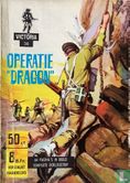 Operatie "Dragon" - Image 1