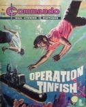 Operation Tinfish - Image 1