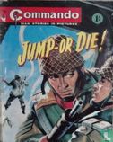 Jump-Or Die! - Afbeelding 1