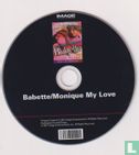Babette + Monique, My Love - Image 3
