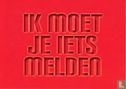 B210082 - Veiligheidsregio Utrecht "Ik Moet Je Iets Melden" - Image 1