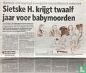 Sietske H krijgt twaalf jaar voor babymoorden - Image 2