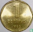 Argentinië 1 centavo 1993 (aluminium-brons - type 1) - Afbeelding 1