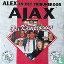 Ajax De Kampioenen - Afbeelding 1