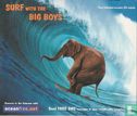 oceanfree.net "Surf With The Big Boys" - Afbeelding 1