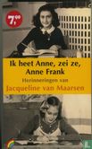 Ik heet Anne, zei ze, Anne Frank - Bild 1