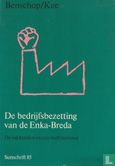 De bedrijfsbezetting van de Enka-Breda - Image 1
