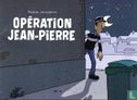 Opération Jean-Pierre - Afbeelding 1