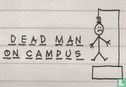 Dead Man On Campus