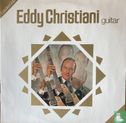Eddy Christiani Guitar - Afbeelding 1
