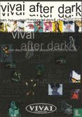 Vivai after dark - Afbeelding 1