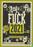 B210104 - Boomerang supports 2022 "Fuck 2021" - Afbeelding 1