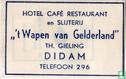 Hotel Café Restaurant en Slijterij " 't Wapen van Gelderland"   - Image 1
