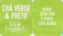 Chá Verde & Preto - Image 3