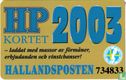 Benefit card Hallandsposten 2003 - Bild 1