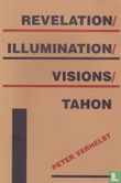 Revelation/ Illumination/ Visions/ Tahon - Afbeelding 1
