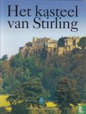 Het kasteel van Stirling - Afbeelding 1