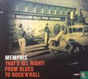Memphis - That’s All Right ! From Blues to Rock ‘N’ Roll - Afbeelding 1