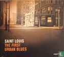 Saint Louis - The First Urban Blues - Afbeelding 1