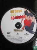40 Days and 40 Nights - Image 3