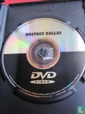 Hostage Dallas - Afbeelding 3