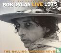 The Rolling Thunder Revue - Bob Dylan Live 1975 - Image 1