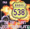 Radio 538 - Dutch World Parade '99 / Nr.08 - Bild 1