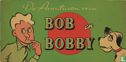 De Avonturen van Bob en Bobby - Afbeelding 1