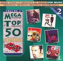 Het Beste Uit De Mega Top 50 Van 1996 Volume 2 Februari - Image 1