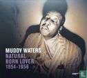 Muddy Waters - Natural Born Lover 1954-1958 - Bild 1