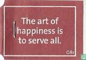 The art of happiness is to serve all. - Bild 1